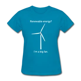 "I'm a Big Fan" - Women's T-Shirt